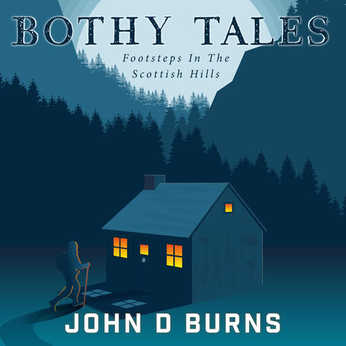 10 Tips for a Winter Bothy Visit – John D Burns